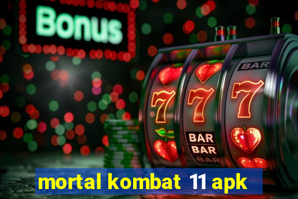 mortal kombat 11 apk